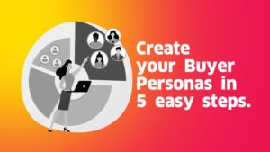 Create a Buyer Persona